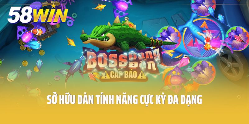 Bắn Cá Tam Quốc sở hữu dàn tính năng cực kỳ đa dạng