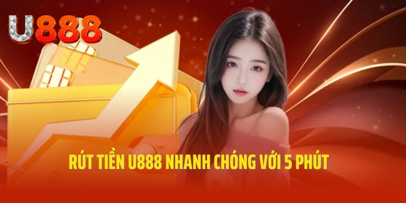 Rút tiền U888